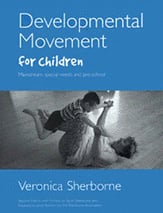 Developmental Movement for Children book cover